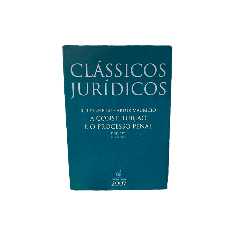 A Constituição e o Proc..
