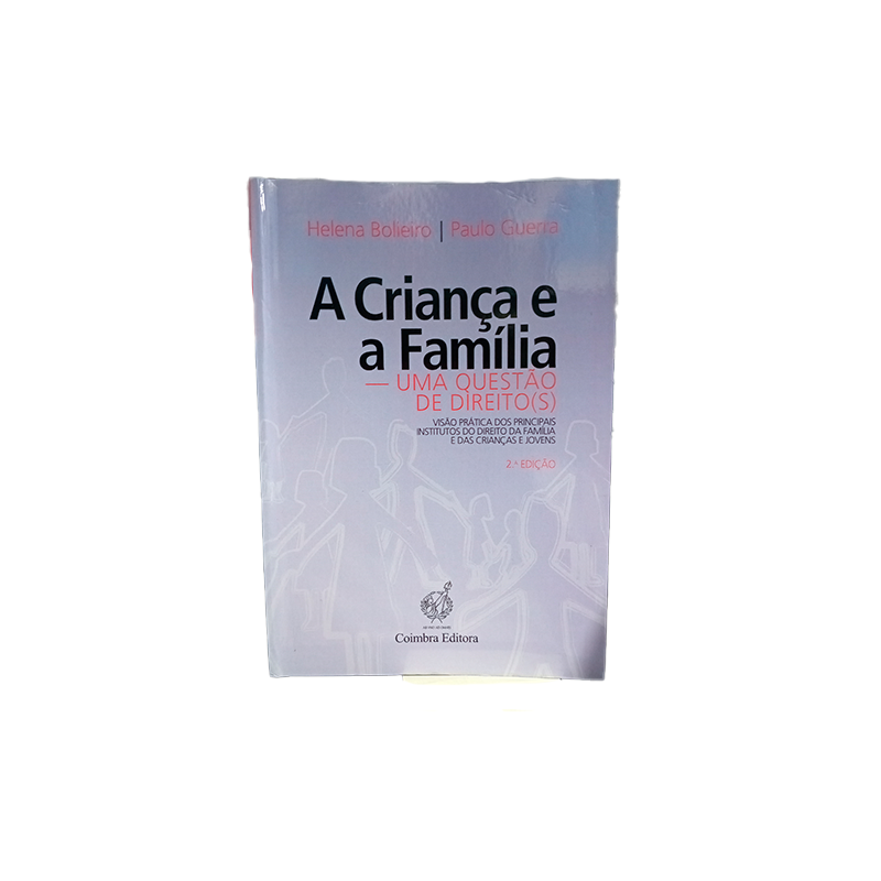 A Criança e a Família